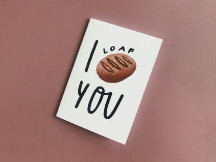 Produkt Přání I Loaf You