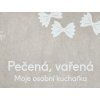 Produkt Pečená, vařená – Moje osobní kuchařka detail předních desek
